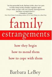 Family Estrangements (Barbara LeBey)