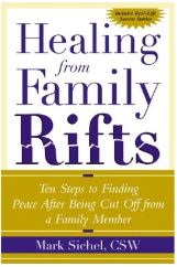 Healing from Family Rifts (Mark Sichel)