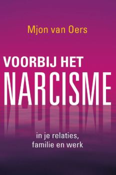 Voorbij het narcisme (Mjon van Oers)